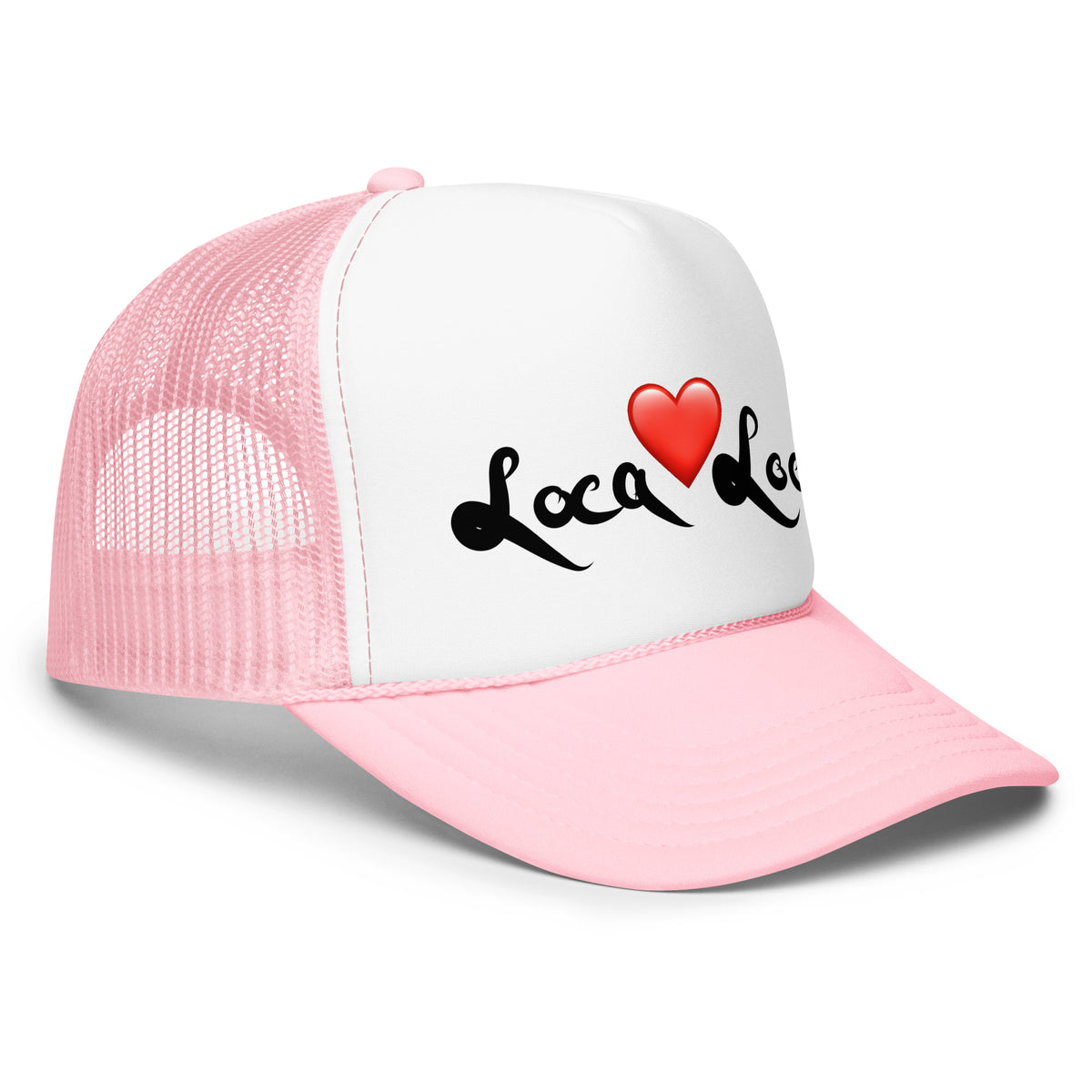 Loca Loca pink/white trucker hat — right-front view with black script, red heart, and pink mesh back — Pistolero Clásico